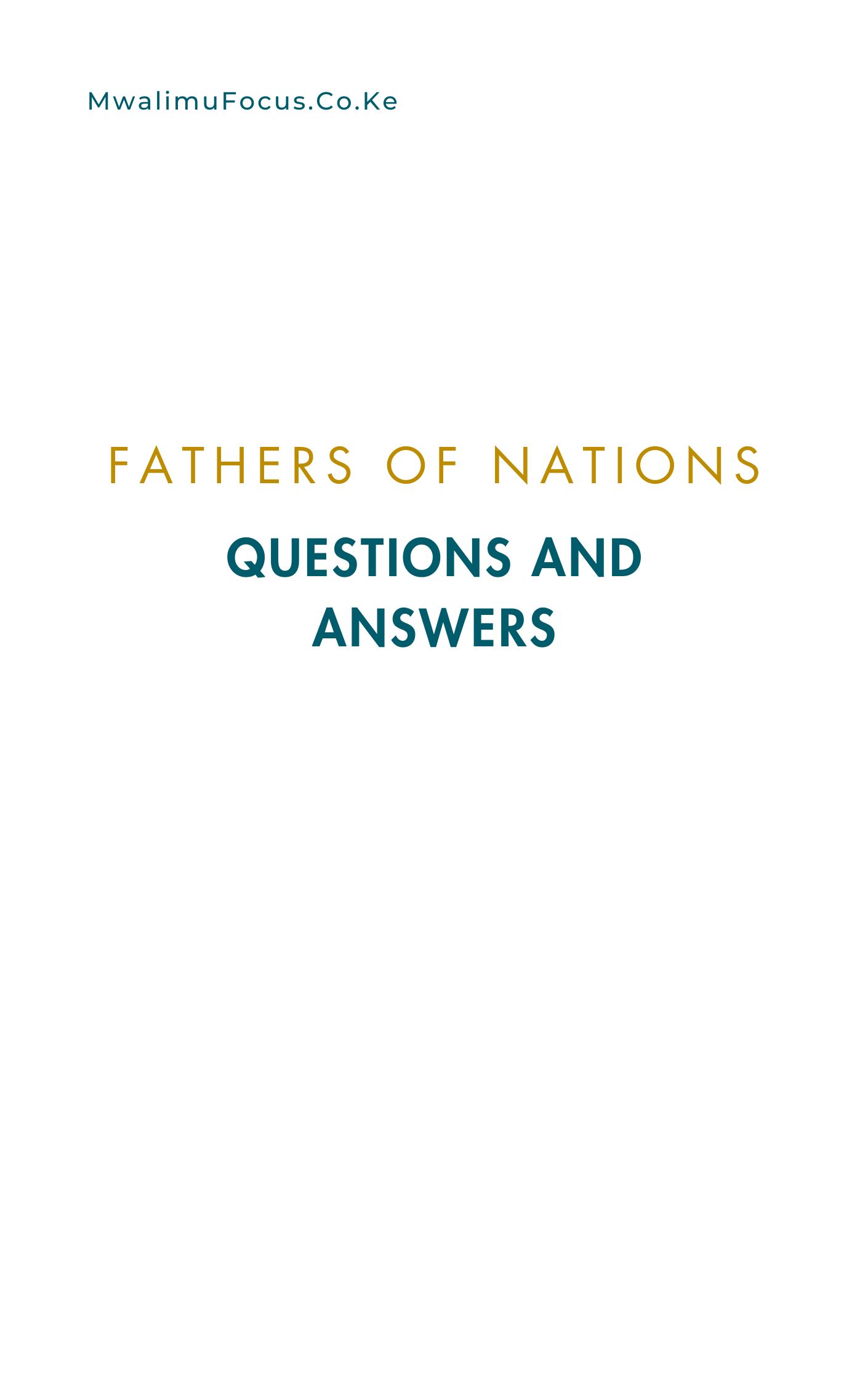 essay questions based on fathers of nations